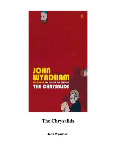 The chrysalids (1993, Carroll & Graf)