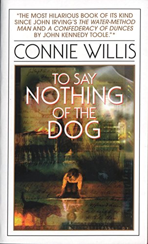 To Say Nothing of the Dog (Paperback, 1998, Bantam)