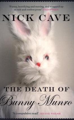 The Death of Bunny Munro (Paperback, 2010, Canongte Books)