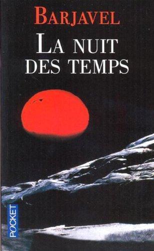 La Nuit des temps (French language, 1968, Presses de la Cité)