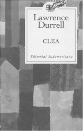 Clea (Paperback, Spanish language, 2001, Sudamericana)