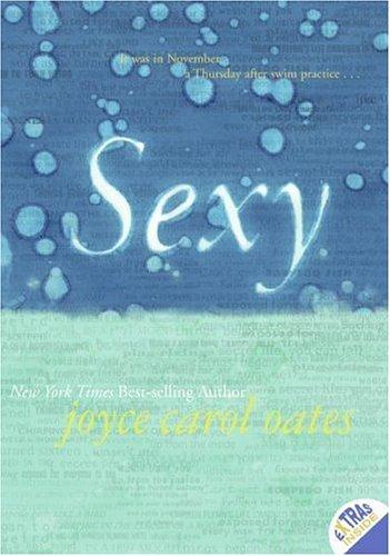 Sexy (Paperback, 2005, HarperTeen)
