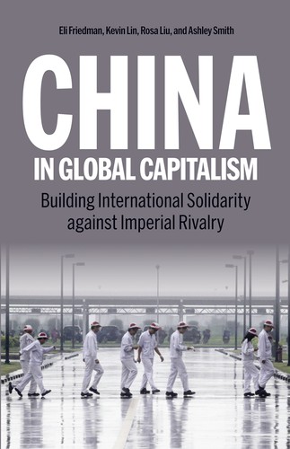China in Global Capitalism (Paperback, 2024, Haymarket Books)