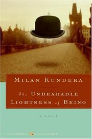 The Unbearable Lightness of Being (1999, Harper Perennial Modern Classics)