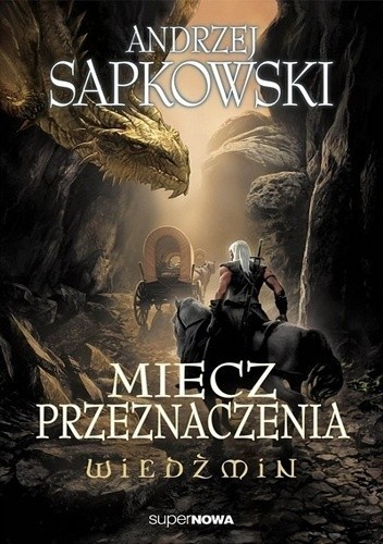 Miecz przeznaczenia (2014, SuperNOWA)