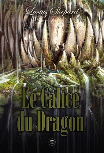 Le calice du dragon (Paperback, 2013, BELIAL)