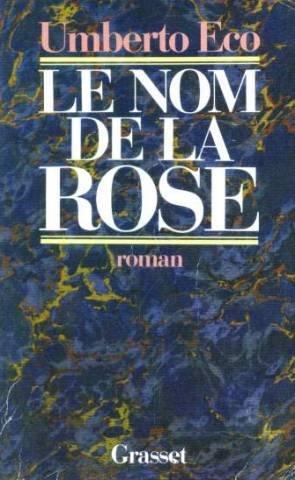 Le nom de la rose (French language, 1982, Bernard Grasset)