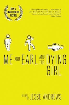 Me and Earl and the Dying Girl (Revised Edition) (2015)