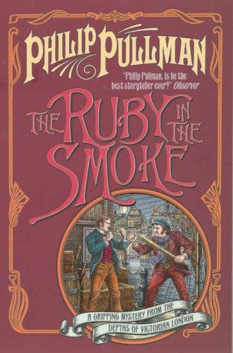 The Ruby in the Smoke (Sally Lockhart Quartet) (2004, Scholastic Point)