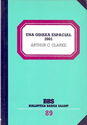 Una odisea espacial, 2001 (Paperback, Spanish language, 1983, Salvat)