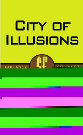 City of Illusions (Paperback, 1971, Gollancz)
