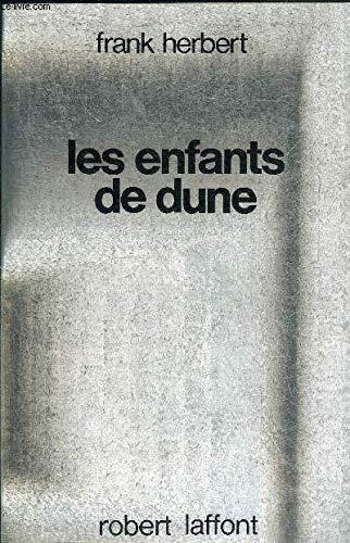 Les enfants de Dune (Paperback, French language, 1978, Éditions Robert Laffont)