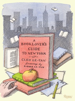 A Booklover's Guide to New York (Hardcover, Rizzoli)