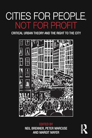 Cities for people, not for profit (Paperback, 2012, Routledge)