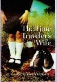 The Time Traveler's Wife (2003, Harvest / Harcourt, Inc.)