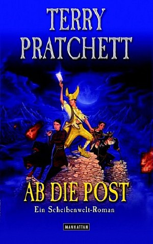 Ab die Post (Paperback, German language, 2007, Goldmann Verlag)