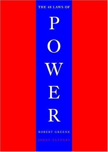 The 48 laws of power (1998, Viking)