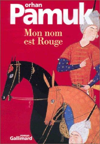Mon nom est Rouge (Paperback, 2002, Gallimard)