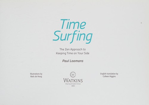 Time Surfing (2018, Watkins Media Limited, Watkins Publishing, Watkins, Sharing Wisdom Since 1893)