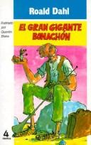 El gran gigante bonachón (Paperback, Spanish language, 1984, Lectorum Publications)