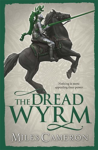 The Dread Wyrm (Paperback, Gollancz)