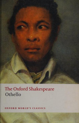 Othello the Moor of Venice                            Oxford Worlds Classics Paperback (2008, Oxford University Press, USA)