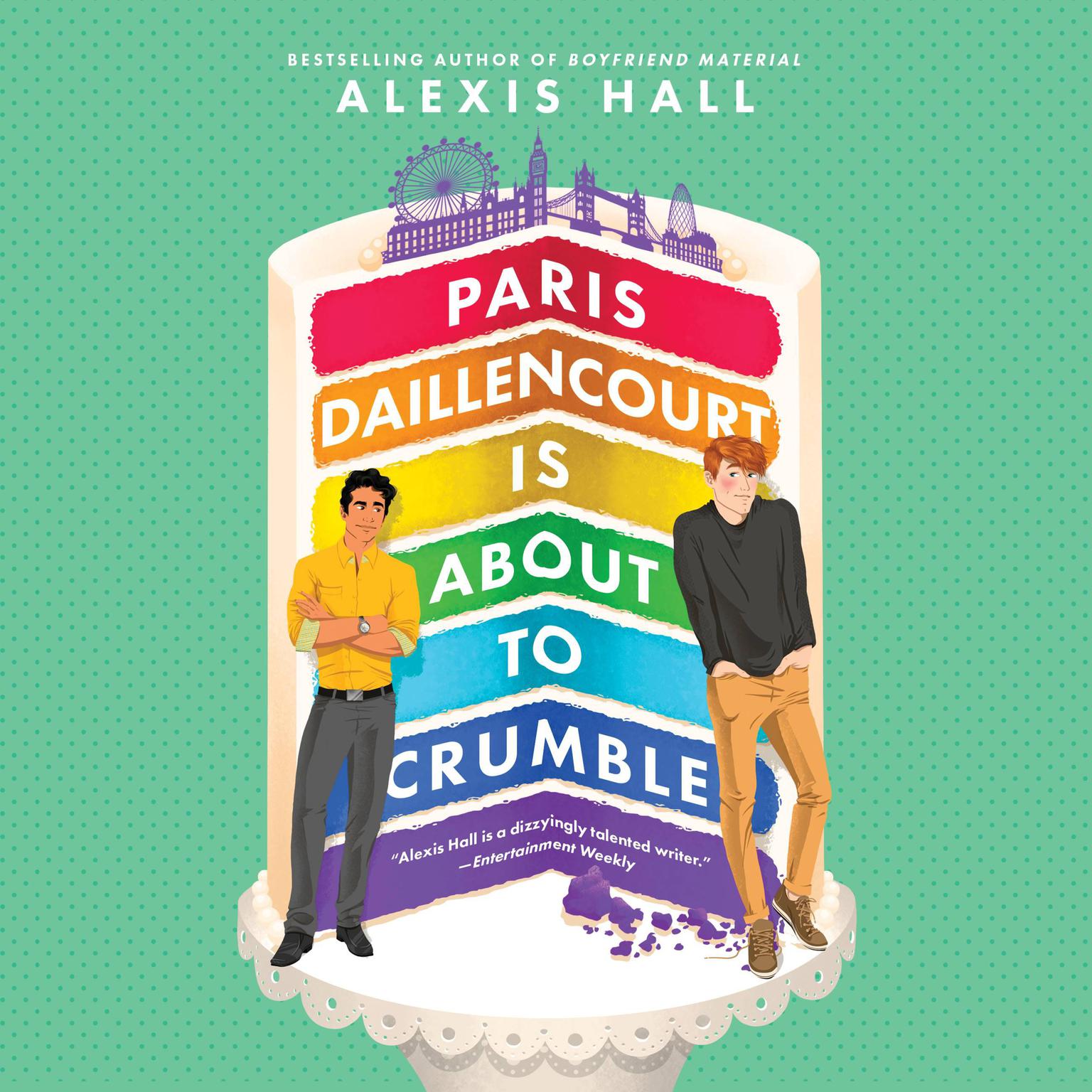 Paris Daillencourt Is About to Crumble (Paperback, 2022, Forever)