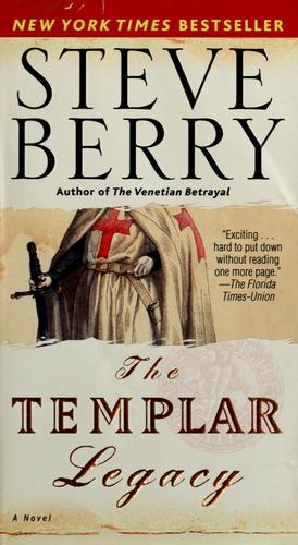 The Templar Legacy (Paperback, 2007, Ballantine Books)