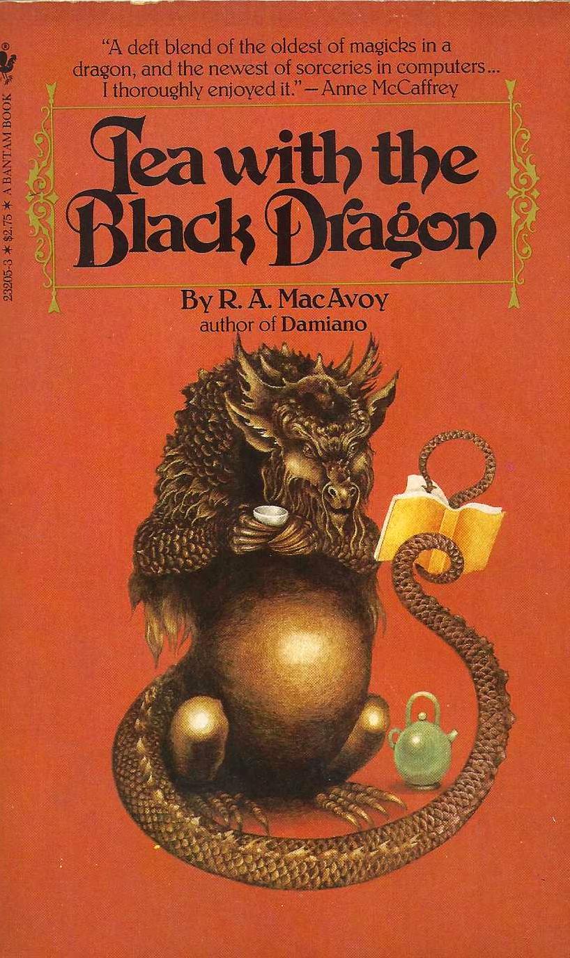 Tea with the Black Dragon (Paperback, 1983, Bantam Books)