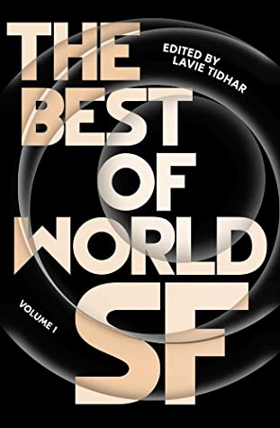 Best of World SF (2021, Head of Zeus)