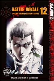 Battle Royale, Vol. 12 (2005, TokyoPop)
