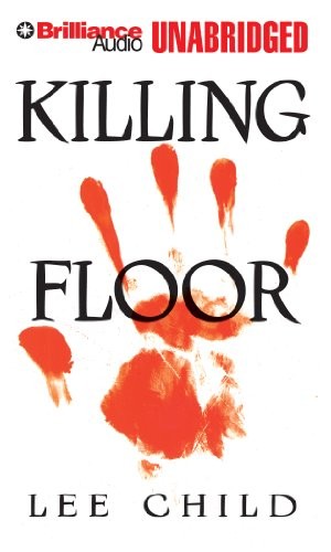 Killing Floor (AudiobookFormat, 2012, Brilliance Audio)