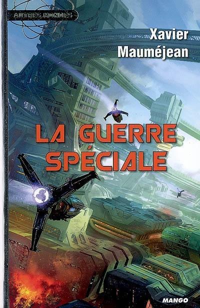 La guerre spéciale (French language, 2009)