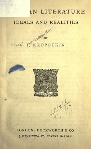 Russian literature, ideals and realiti (1916, Duckworth)