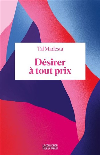 Désirer à tout prix (Paperback, French language, 2022, BINGE AUDIO)