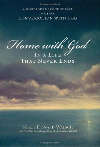 Home with God (2006, Atria Books)