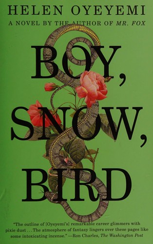 Boy, Snow, Bird (2015, Penguin)
