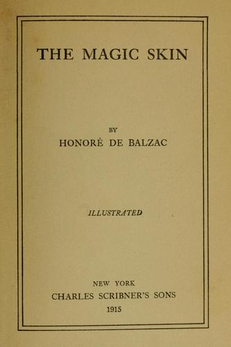 The magic skin (1915, Scribner)