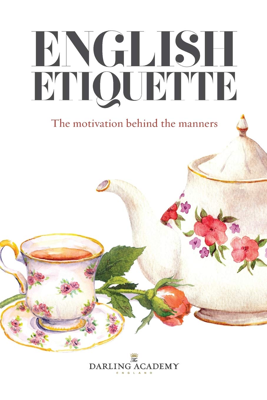 English Etiquette (Paperback, 2019, The Darling Academy)