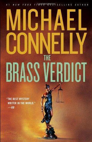 The Brass Verdict (Mickey Haller, #2; Harry Bosch Universe, #18) (2008)