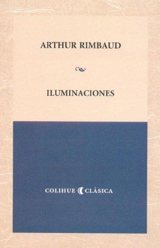 Iluminaciones - Bilingue (Paperback, Spanish language, 2004, Ediciones del Pensamiento Nacional)