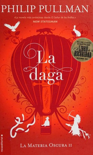 La daga (Hardcover, Spanish language, 2017, Roca Editorial)
