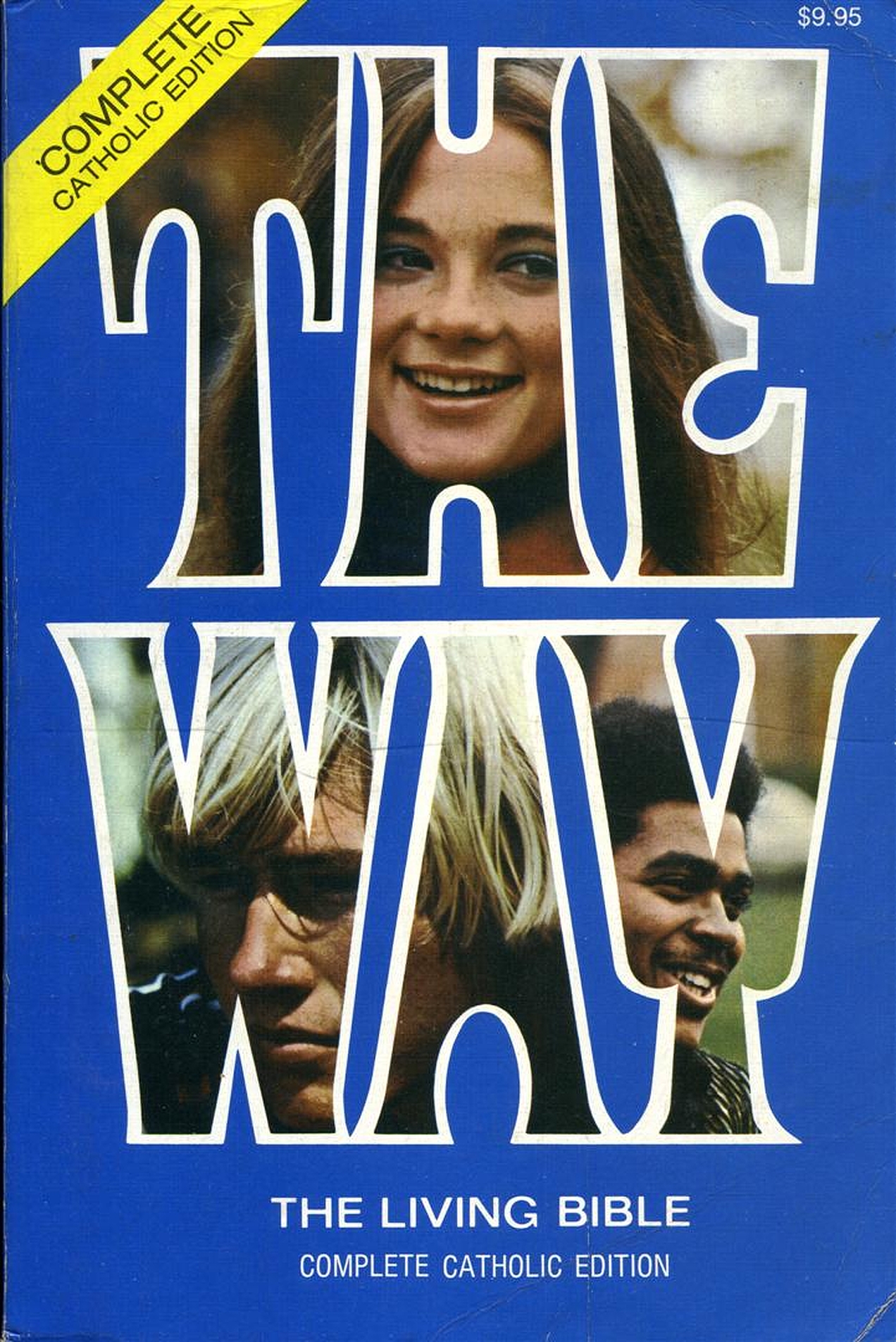 The Way (Paperback, 1977, Tyler House Publishers, Our Sunday Visitor)