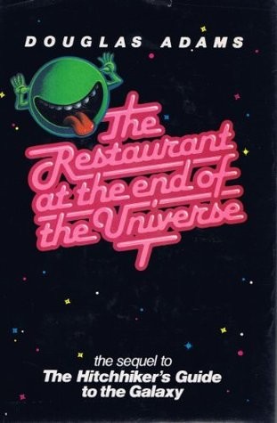The Restaurant at the End of the Universe (Hardcover, 1981, Harmony Books)