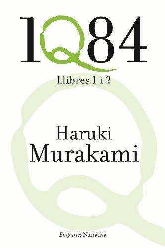 1Q84. Llibres 1 i 2 (Spanish language, 2011)