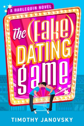 The (Fake) Dating Game (2024, Harlequin Mills & Boon, Limited)