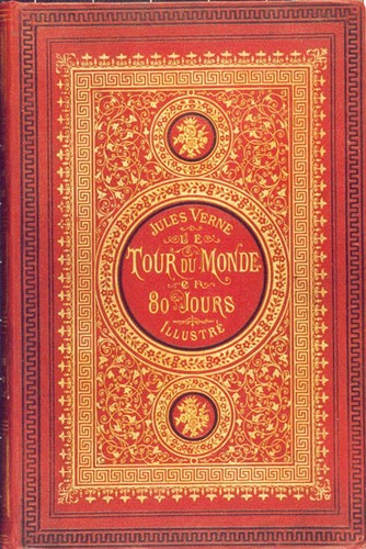 Le tour du monde en quatre-vingts jours (French language, 1873, J. Hetzel et Compagnie)