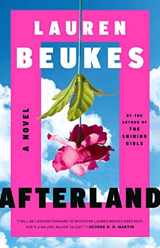 Afterland (2020, Mulholland Books)