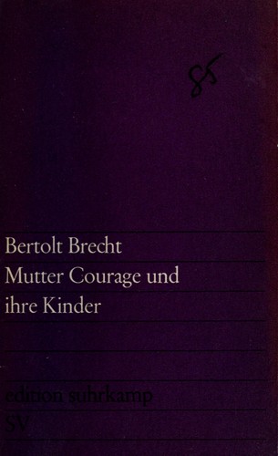 Mutter Courage und ihre Kinder (German language, 1985, Heinemann Educational Books)