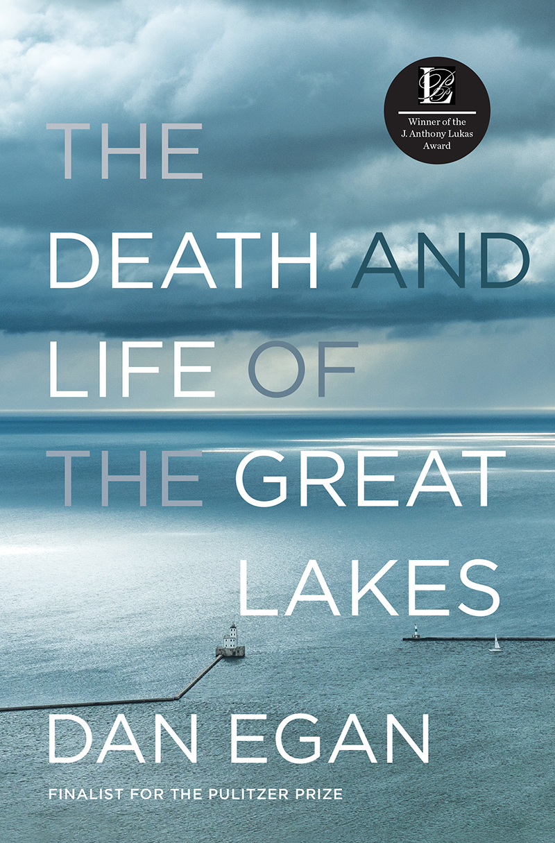 Death and Life of the Great Lakes (EBook, 2017, W. W. Norton Company)